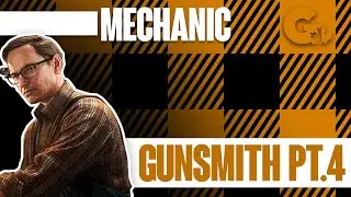 Gunsmith Part 4 Patch 12.9 - Escape From Tarkov - Mechanic Tasks