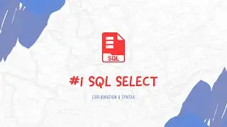 SQL Select | SQL Tut 1
