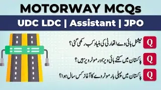 Motorway Police Jobs 2024 Written Test | Junior Patrol Officer UDC LDC Test Preparation Past Papers