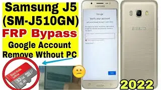 Samsung J5 2016 FRP Bypass 2022 | (SM-J510GN) Google Unlock | Without Pc Remove Google Account