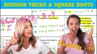 Division Tricks and Square Roots!