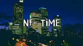 NF- Time Lyrics