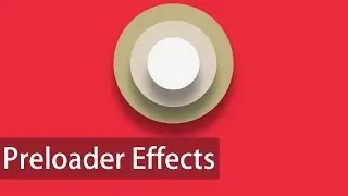 Online Tutorial for Preloader Effects 12 in CSS With Demo and Free Source Code Download