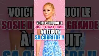 VOICI POURQUOI LE SOSIE D’ARIANA GRANDE DÉTRUIT SA CARRIÈRE !! 😱😨 #shorts