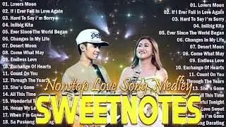 NONSTOP NEW PLAYLIST 2024💖SWEETNOTES MUSIC💖LOVE SONG MEDLEY💖SWEETNOTES LIVE