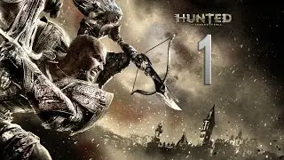 Hunted - The Demon's Forge Прохождение Часть - 1.