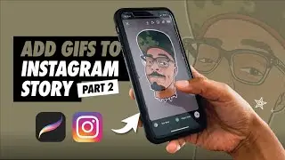 How to Post Animated GIFs to your Instagram Story | Using Procreate and Instagram (Part 2) 