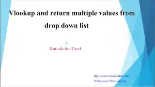 How to vlookup and return multiple values from drop down list?