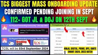 TCS CONFIRMED ALL REMAINING CANDIDATE ONBOARDING IN SEPT | TCS JOINING LETTER | NEW JOINING DATE OUT