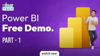 Power BI First Demo | 17th Feb 2025 | Vinay Tech