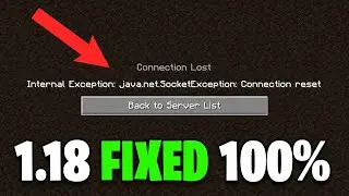 How to Fix Connection Reset Error | Minecraft 1.18