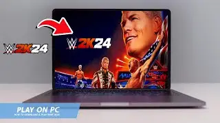 🔧WWE 2K24: HOW TO DOWNLOAD & PLAY WWE 2K24 ON PC / LAPTOP🔥(2024)