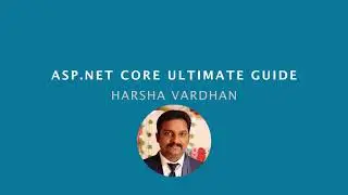 Asp.Net Core Ultimate Guide | Course Introduction | Udemy Discount Coupon | Web University