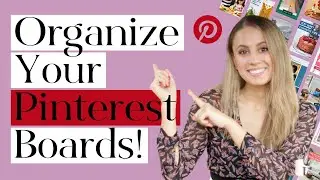 📌  How to Organize Pinterest Boards for Massive Traffic (Clean up Pinterest Profile in 6 Easy Steps)