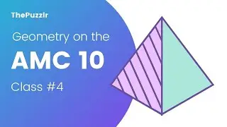 AMC 10 Preparation - Class #4: Geometry(Pick's Theorem, Cyclic Quads, Stewart's, and more!)