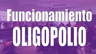 El funcionamiento del oligopolio (con cooperación y competitivo)