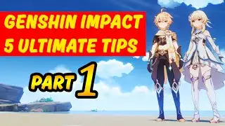 Tips Genshin Impact Part 1
