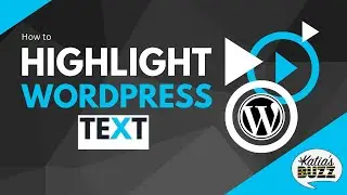 How to Highlight Text in WordPress  - Easy!