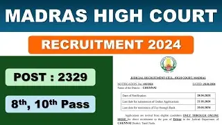 Madras high court recruitment 2024 [ MADRAS HIGH COURT ]