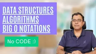 No CODE, Lets Talk About Data Structures Algorithms and Big O Notations