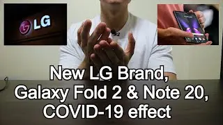 TELIGENT REPORT (March 2020) : New LG Brand, Galaxy Fold 2 & Note 20, COVID-19 effect