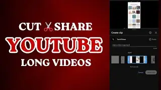 How to Cut Short Clips from Long YouTube videos | Share Short Clips | YouTube Cut Clip Feature