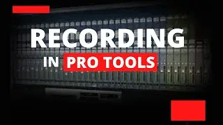 Pro Tools Basics : How to record in Pro Tools 12 HD and above /Recording In Pro Tools |2021