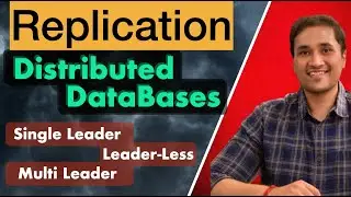 MultiLeader and LeaderLess Replication in Distributed Databases