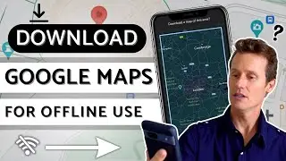 How to Download Google Maps for Offline Use