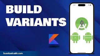 BUILD VARIANTS IN ANDROID STUDIO