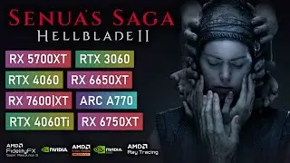 Hellblade 2 - RX 5700XT, 6650XT, 7600/XT, 6750XT, Arc A770 & RTX 3060, 4060/Ti Benchmarked