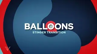 Balloons Stinger Transition — After Effects Template