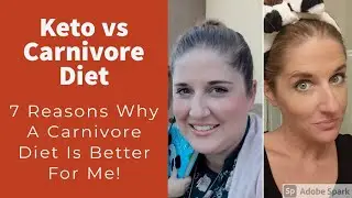 Keto vs Carnivore Diet: 7 Reasons Why Carnivore is Better for Me!