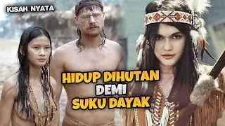 BULE INI MELINDUNGI SUKU DAYAK DI HUTAN KALIMANTAN - ALUR CERITA FILM