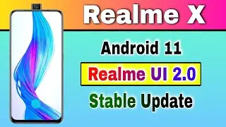 Realme X gets Android 11 based Realme UI 2.0 Stable Update