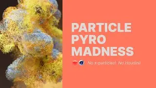 Pyro Particle MADNESS in Cinema 4D 🤯