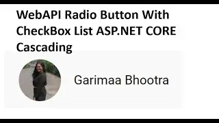 WebAPI Cascading Radio Button and Check Box List ASP.NET CORE AJAX CALL