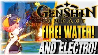 Fire! Water! Electro! | Genshin Impact | [Lantern Rite Event] [THEATER MECHANICUS]