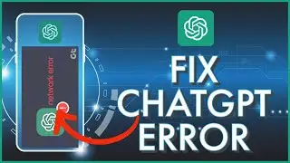 How To Fix Chat GPT Error 1080 