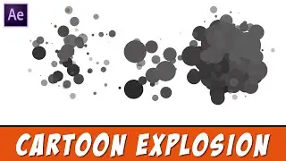 Cartoon Explosion in After Effects - After Effects Tutorial - No Third-Party Plugins