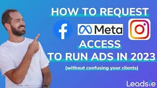 How to Request Access to Facebook Page & Ad Account To Run Ads in 2023 - Without Client Confusion