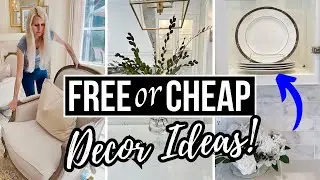 *FREE or CHEAP* HOME DECORATING IDEAS! DIY DECOR On A BUDGET