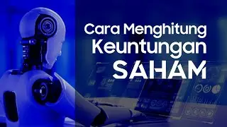 Cara Menghitung Keuntungan Saham