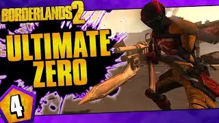 Borderlands 2 | Ultimate Zero Road To OP10 | Day #4