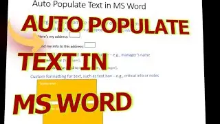 How I Save 100 Hours by Using Auto Populate Text in Word Documents#wordtutorials