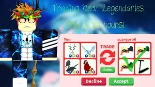 Trading Only Neon Legendaries For 24 Hours In Roblox Adopt Me