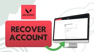 How to Recover Valorant Account (Recover Valorant Account)