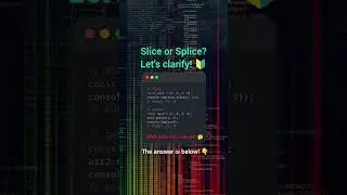 JavaScript Slice vs Splice: What's the Difference? 🚀 #javascript #js #coding #programming #shorts