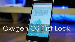 Quick Look at Oxygen OS on the OnePlus One