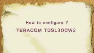 BSNL BROADBAND MODEM CONFIGURATION  --  TERACOM